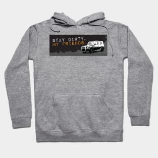 Stay Dirty G Class Hoodie